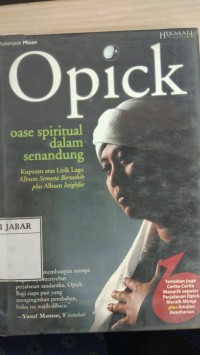 Opick Oase Spiritual Dalam Senandung