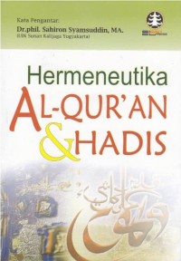 Hermeneutika Al-Qur'an&Hadis