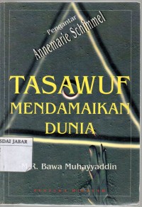 Tasawuf Mendamaikan Dunia