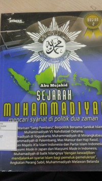 Sejarah Muhammadiyah 2: Mencari Syariat di Politik Dua Zaman