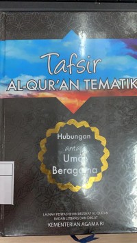 Tafsir Al-Quran Tematik Hubungan Antar Umat Beragama