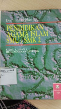 PENDIDIKAN AGAMA ISLAM SMU/SMK 2