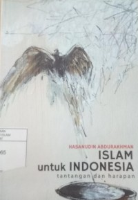 Islam Untuk indonesia tantangan dan Harapan