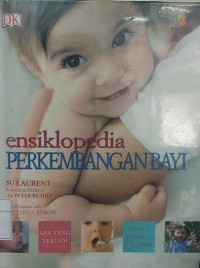 Ensiklopedia Perkembangan Bayi