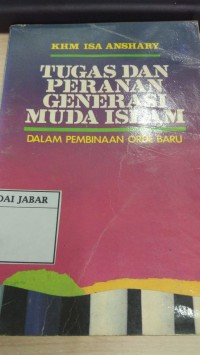 Tugas Dan Peranan Generasi Muda Islam