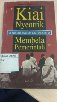 Kiai Nyentrik Membela Pemerintah