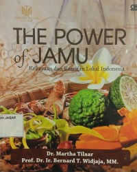 The Power of Jamu: Kekayaan dan Kearifan Lokal Indonesia