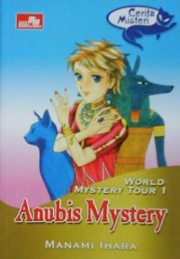 World Mystery Tour 1: Anubis Mysteri