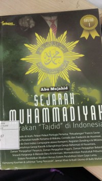 Sejarah Muhammadiyah 1: Gerakan ''Tajdid'' di Indonesia