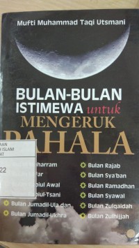 Bulan Bulan Istimewa untuk Mengeruk Pahala