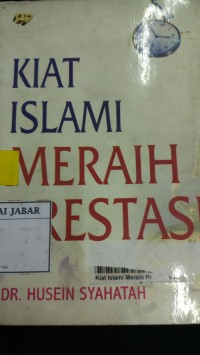 Kiat Islami Meraih Prestasi