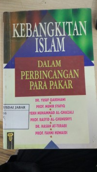 Kebangkitan Islam Dalam Perbincangan Para Pakar