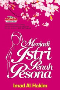 Menjadi Istri Penuh Pesona