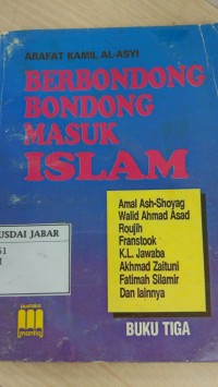 Berbondong Bondong Masuk Islam