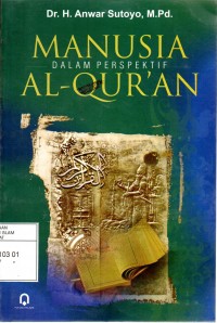 Manusia Dalam Perspektif Al-Qur'an