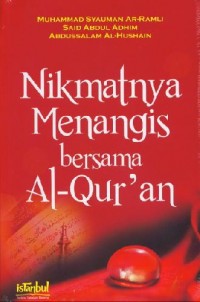 Nikmatnya Menangis Bersama Al-Qur'an