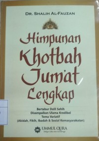 Himpunan Khotbah Jumat Lengkap