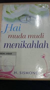 Hai Muda Mudi Menikahlah