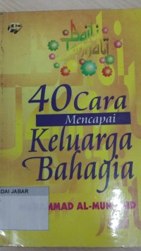 40 cara Mencapai keluarga Bahagia