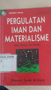 Pergulatan Iman Dan Materialisme: Hikmah Surah Al-Kahfi