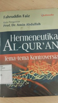 Hermeneutika Al-Qur'an tema-tema kontroversial