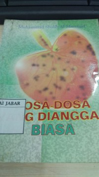 Dosa-Dosa Yang Dianggap Biasa