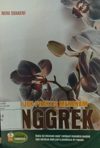 Petunjuk Praktis Menanam: Anggrek