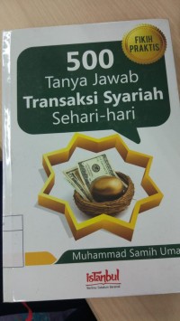 500 Tanya Jawab Transaksi Syariah Sehari-hari