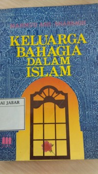 KELUARGA BAHAGIA DALAM ISLAM