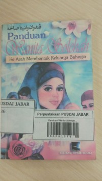 Panduan Wanita Solehah: Ke Arah Membentuk Keluarga Bahagia