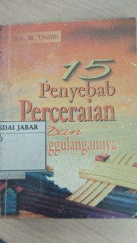 15 Penyebab Perceraian Dan Penanggulangannya