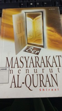 BERMASYARAKAT MENURUT ALQURAN