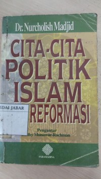 Cita-Cita Politik Islam Era Reformasi