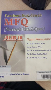 Panduan Soal-Jawab MFQ (Muhasabah Fahm Al-Quran) Jilid III