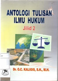 Antologi tulisan ilmu hukum jilid 2