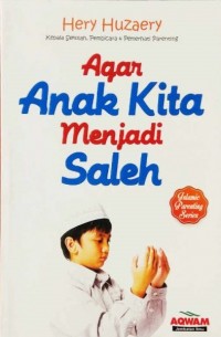 Agar Anak Kita Menjadi Saleh