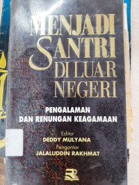 Menjadi Santri Diluar Negeri