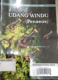 Seri Budidaya Perikanan Air Laut/Payau: Budidaya Udang Windu