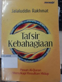 TAFSIR KEBAHAGIAAN