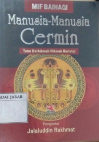 Manusia-Manusia Cermin