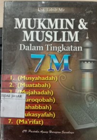 Mukmin & Muslim Dalam Tingkatan 7M