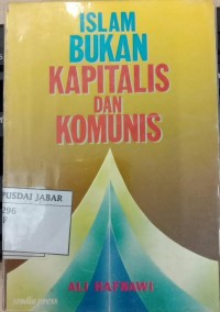 Islam Bukan Kapitalis Dan Komunis