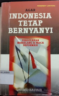 Agar Indonesia Tetap Bernyanyi