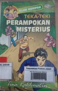 Teka-Teki Perampokan Misterius