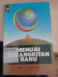 Menuju Kebangkitan Baru