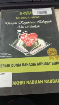 Tafakur Nikah dengan keyakinan Ilahiyyah aku menikah