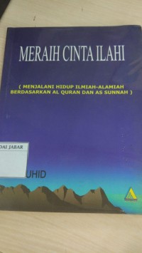 Meraih Cinta Ilahi