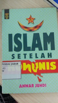 Islam Setelah Komunis