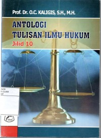 Antologi tulisan ilmu hukum jilid 10