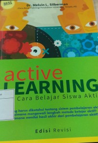 Active Learning 101 Cara Belajar Siswa Aktif